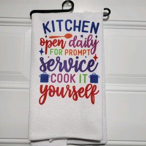 Kitchen Open Daily  Tea Towel